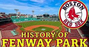The History of Fenway Park - Boston Red Sox