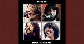Let It Be - Full Album (Isolated Vocals)
