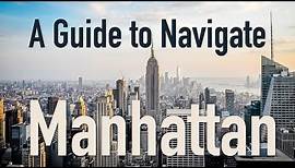 An Introduction to New York City - Getting to know the basics of Manhattan