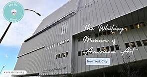 The Whitney Museum of American Art, New York | Virtual Tour
