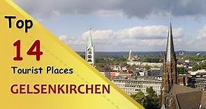"GELSENKIRCHEN" Top 14 Tourist Places | Gelsenkirchen Tourism | GERMANY