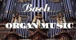 Bach - The Best Organ Music