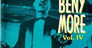 Beny More - La Historia De Beny Moré Vol. IV