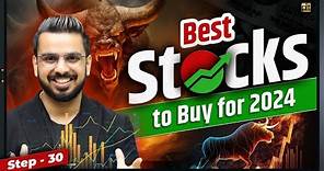 Best Stocks for 2024 | How to Select Shares for Money Investment in Stock Market