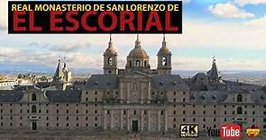 El Monasterio de El Escorial: Patrimonio de la Humanidad en 4K