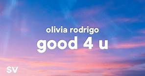 Olivia Rodrigo - good 4 u (Lyrics)