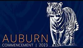 Auburn University Spring 2023 Commencement - Saturday, May 6