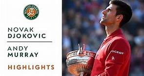 Novak Djokovic v Andy Murray Highlights - Men's Final 2016 I Roland-Garros
