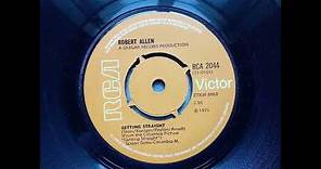 Robert Allen - Getting Straight (1971 RCA 2044 b-side) Vinyl rip