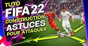 TUTO FIFA 22 CONSTRUCTION : 10 ASTUCES POUR BIEN CONSTRUIRE ET ATTAQUER