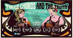 THREE CHORDS AND THE TRUTH Trailer