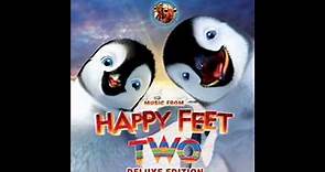 Happy Feet Two [Original Motion Picture Soundtrack] - 15 I Don't Back Up...