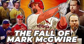 The Fall of Mark McGwire: A Tragedy in 3 Acts