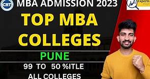 Top MBA Colleges of PUNE 2023 | List of Best MBA Colleges in PUNE
