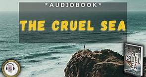 the cruel sea by Nicholas Monsarrat || Audiobook