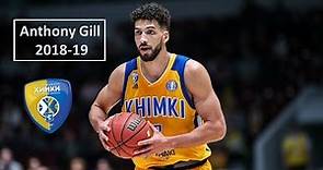 Anthony Gill ● Khimki Moscow ● 2018/19 Best Plays & Highlights