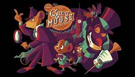 The Great Mouse Detective super soundtrack suite - Henry Mancini