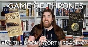 Game of Thrones - Are the Books Worth Reading?