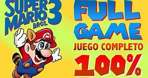 Super Mario Bros 3 - Juego Completo - Full Game (100%)