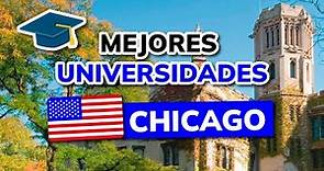 👨‍🎓 Las mejores Universidades de Chicago, USA (públicas y privadas)