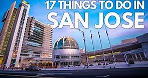17 Things to do in San Jose