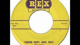 EARL KING - Darling Honey Angel Child [Rex 1015] 1960