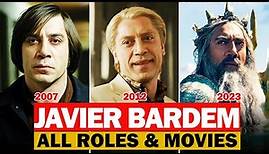 Javier Bardem all roles and movies/1974-2023/full list