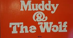 Various - Muddy & The Wolf