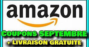COUPONS AMAZON - SEPTEMBRE/ Comment avoir un coupon Amazon -code promo amazon