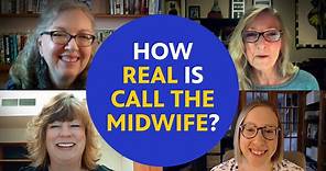 Call the Midwife:How Realistic is Call the Midwife?