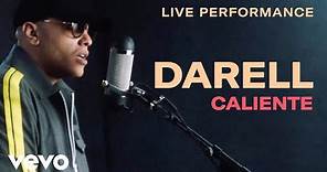 Darell - "Caliente" Live Performance | Vevo