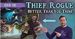 Thief Rogue Actually AMAZING❗️ D&D 5e Deep Dive 💥 Explosive, Underrated Potential at Level 3