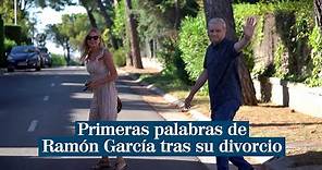 Ramón García se separa tras 24 años de matrimonio: "Tenemos ya sentencia de divorcio"