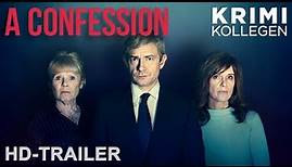 A CONFESSION - Trailer deutsch [HD] - KrimiKollegen