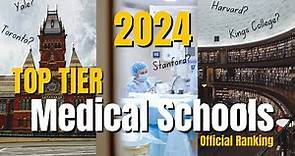 The BEST Medical School In The World | Official Top 50 University Rankings In 2024