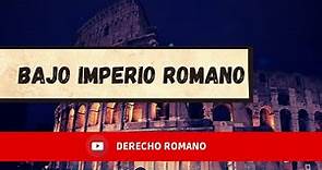 Bajo Imperio Romano