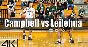 Campbell vs Leilehua | High School Boys Basketball | Game Recap | 4K60FPS
