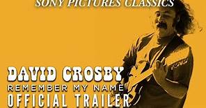 David Crosby: Remember My Name | Official Trailer HD (2019)