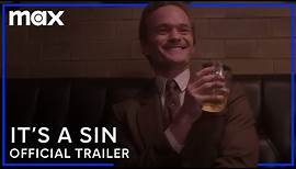 It's a Sin | Official Trailer | Max
