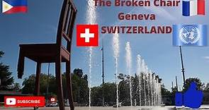 United Nations in Geneva. The Broken Chair. GENEVA, SWITZERLAND