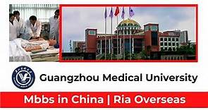 Guangzhou Medical University China #MBBSinChina #MBBSAdmissioninChina #MBBSUniversityChina