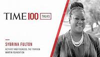 TIME - Sybrina Fulton | TIME100 Spotlight
