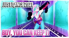 Just Dance 2021: Boy, You Can Keep It by Alex Newell | Official Track Gameplay [US]