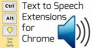 Text to Speech Extensions for Chrome