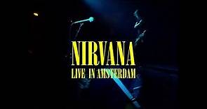 Nirvana - Live At Paradiso, Amsterdam/1991 - 1080p