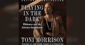 Playing in the Dark: Whiteness and the Literary Imagination | Audiobook Sample