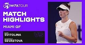 Anastasija Sevastova vs. Elina Svitolina | 2021 Miami Quarterfinals | WTA Match Highlights