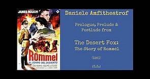 Daniele Amfitheatrof: The Desert Fox; The Story of Rommel (1951)