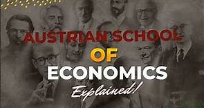 Austrian School Of Economics Explained! What is Austrian Economics?