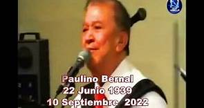 Fallece El hermano Paulino Bernal hoy 10 de Septiembre 2022